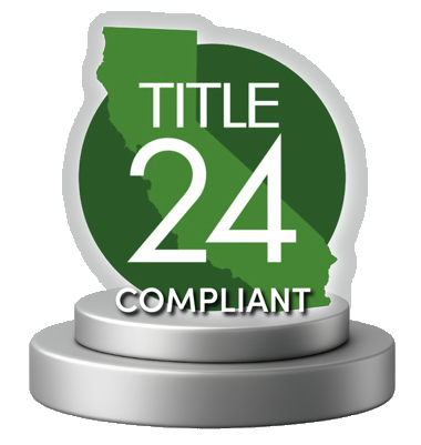 TITLE 24 COMPLIANT